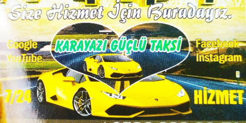 Karayazı GÜÇLÜ taksi
