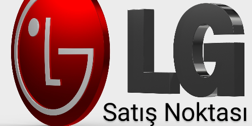 LG SATIŞ NOKTASI 