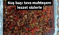 KUŞBAŞI TAVA