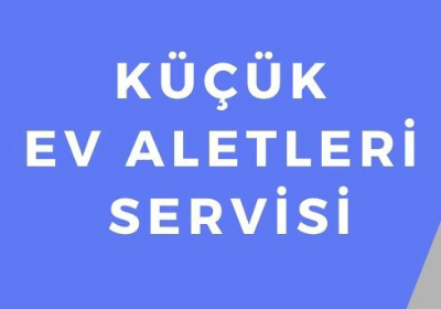 KÜÇÜK EV ALETLERİ
