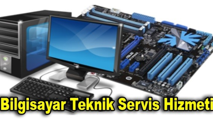 Bilgisayar Teknik Servis Hizmeti